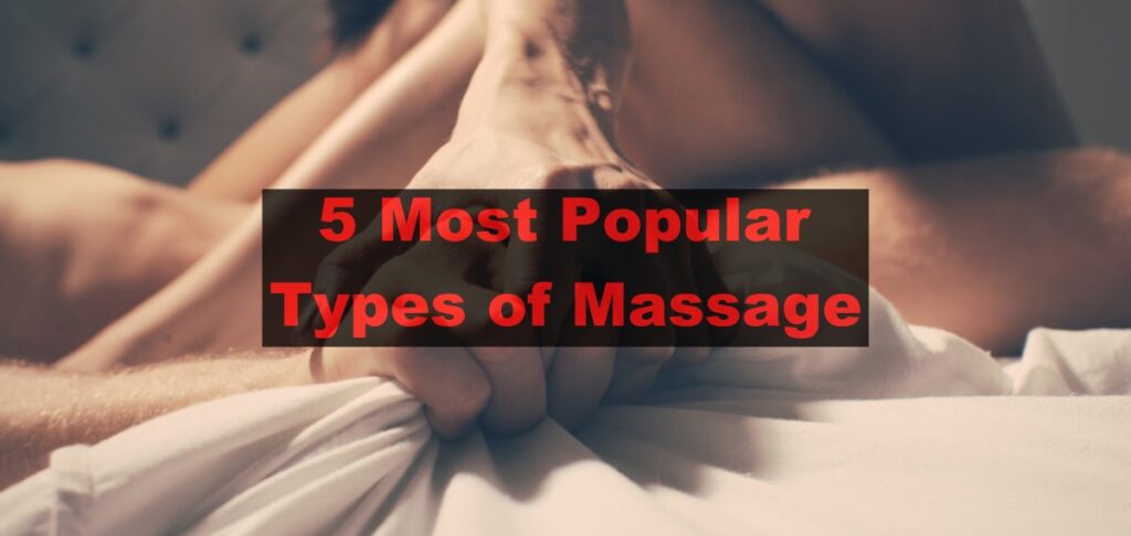 5-Most-Popular-Types-of-Massage-The-Massage-World